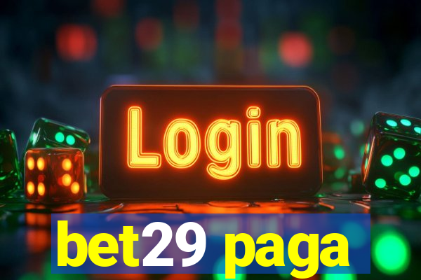 bet29 paga